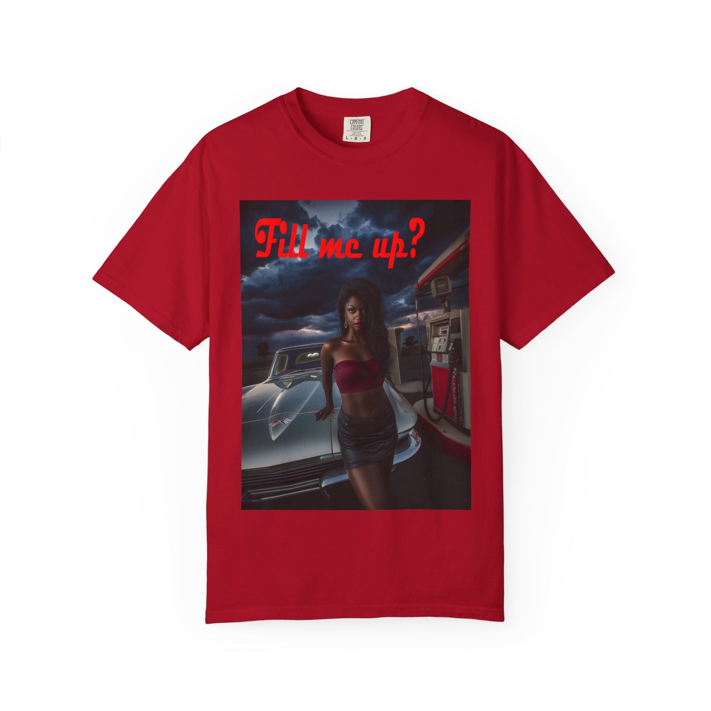 Fill Me Up? Unisex T-Shirt -- Innuendo Dirty Humor