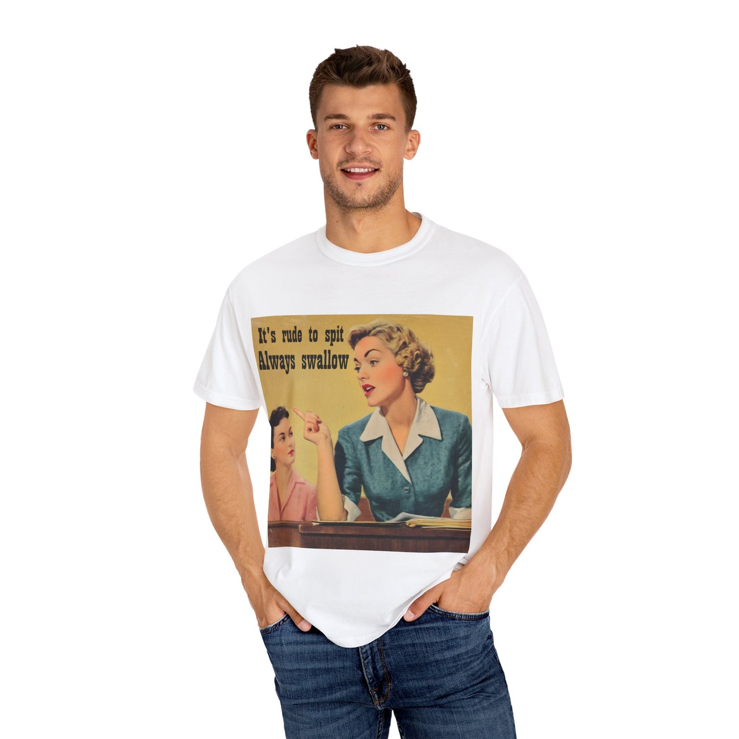 Always Swallow T-Shirt