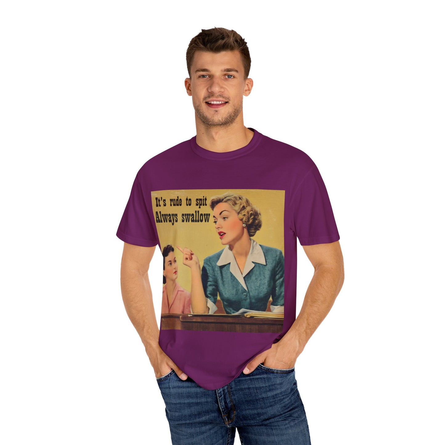 Always Swallow T-Shirt