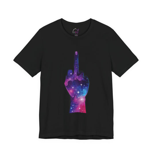 Celestial F*ck You Shirt – Spacecore Sass & Stardust Vibes