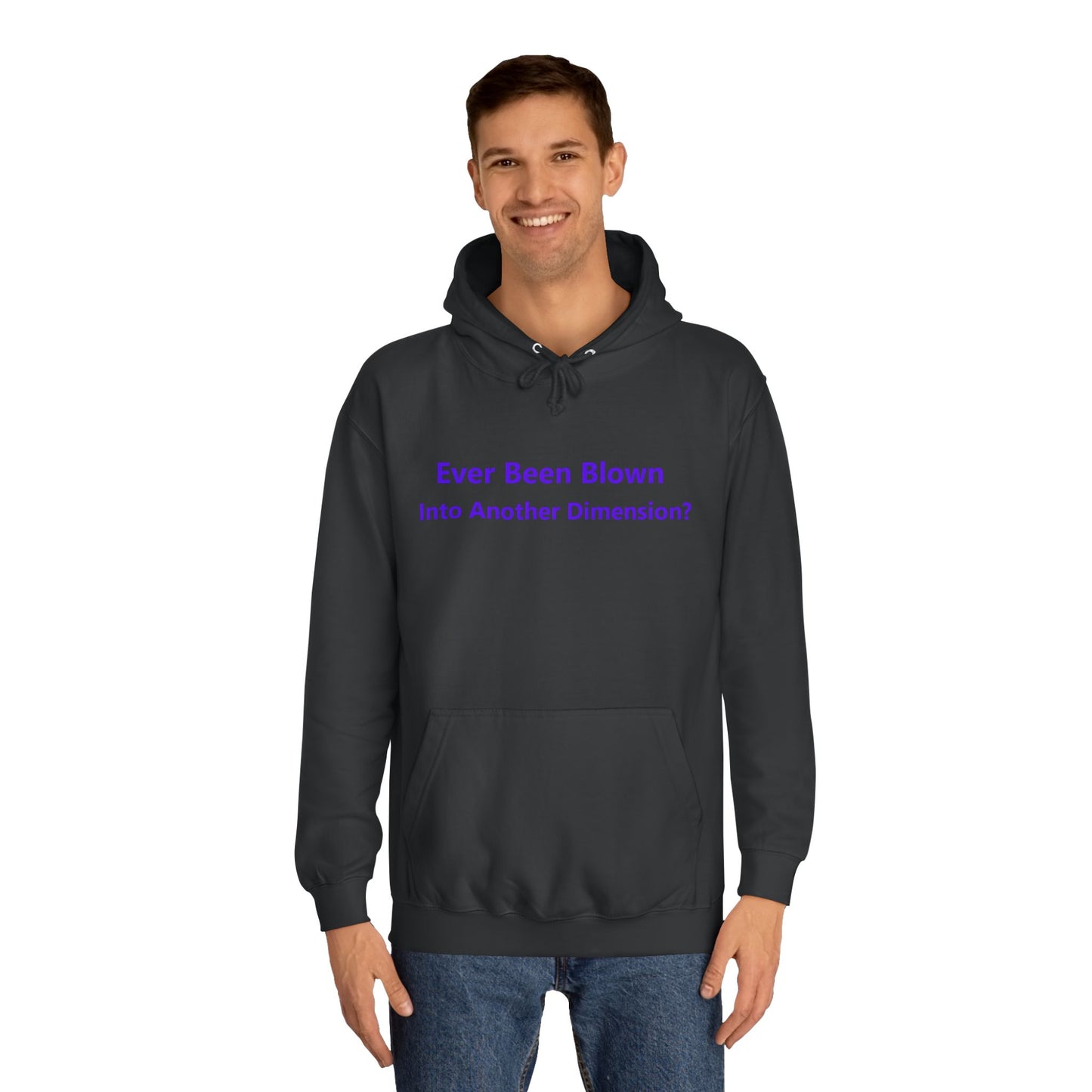 Ever Been Blown This Hard Hoodie
