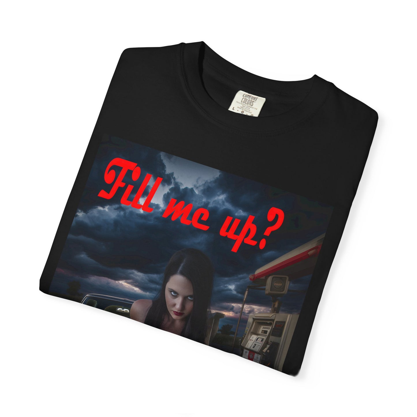 Fill Me Up? Unisex T-Shirt -- Innuendo Dirty Humor