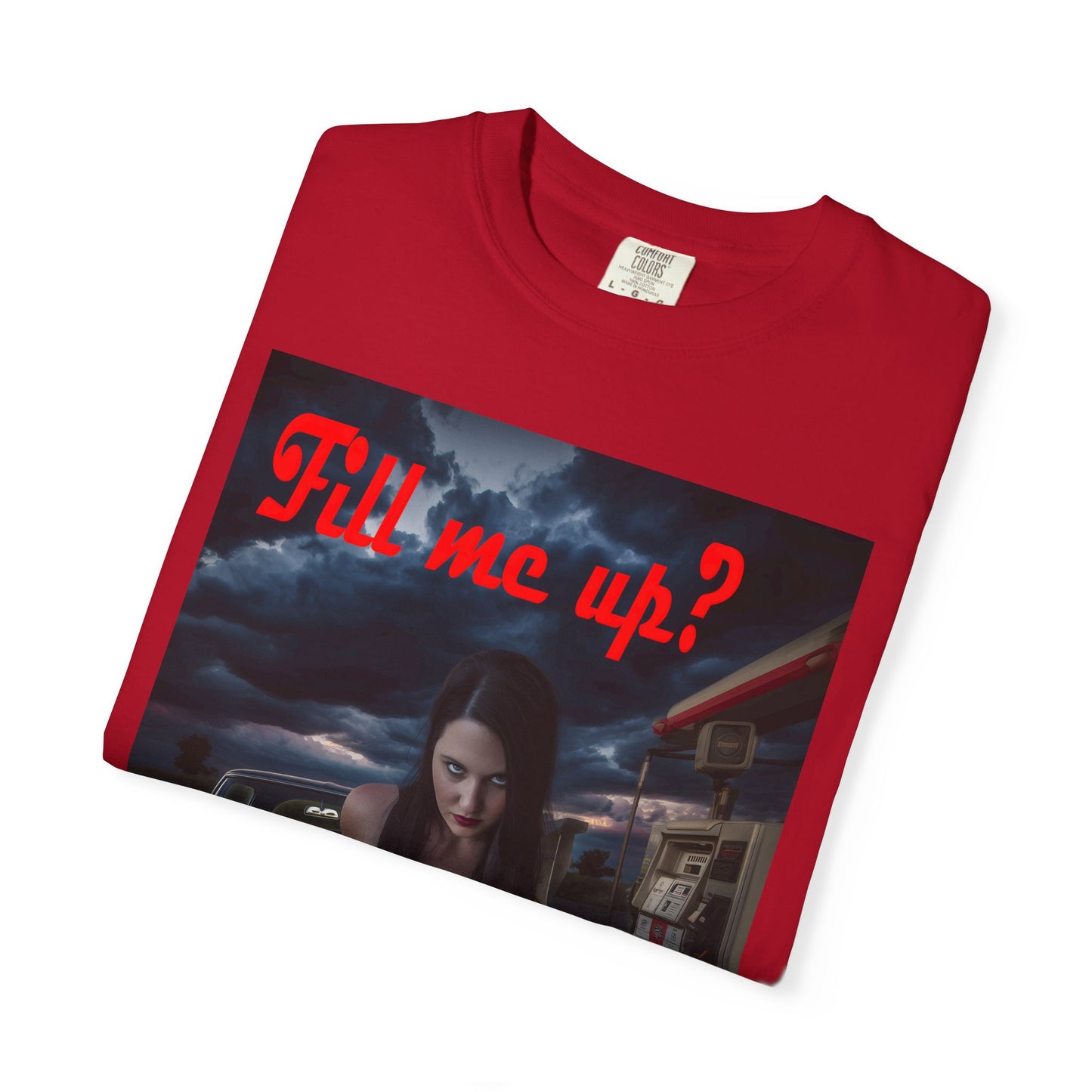 Fill Me Up? Unisex T-Shirt -- Innuendo Dirty Humor