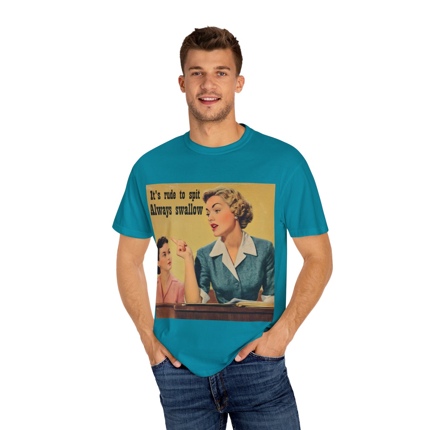 Always Swallow T-Shirt