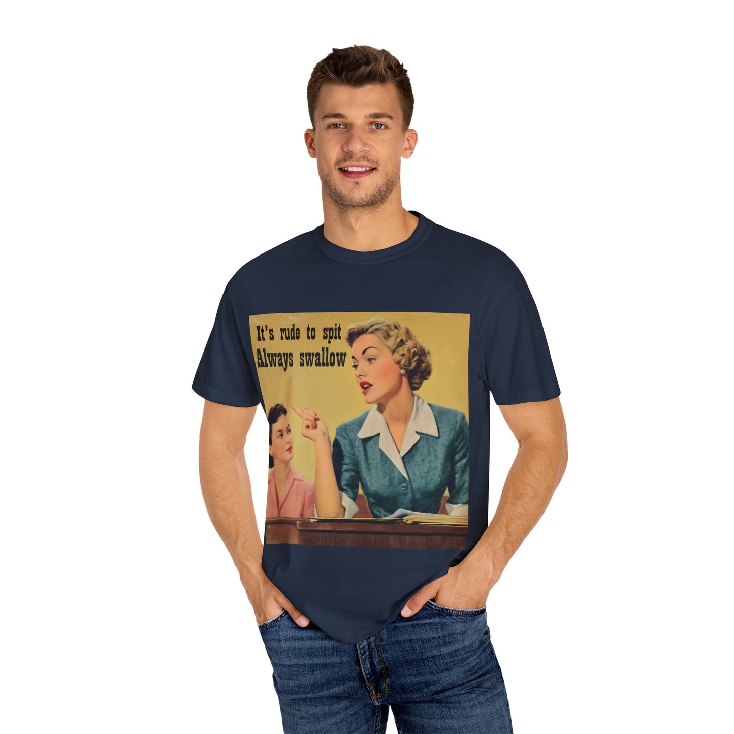 Always Swallow T-Shirt