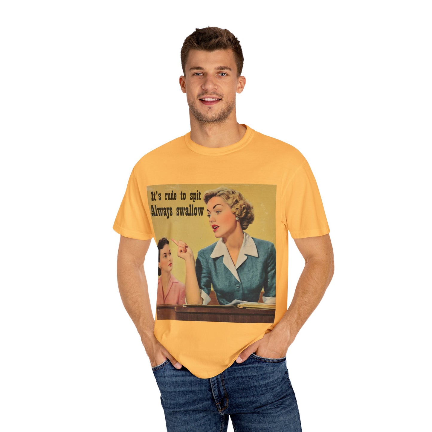 Always Swallow T-Shirt