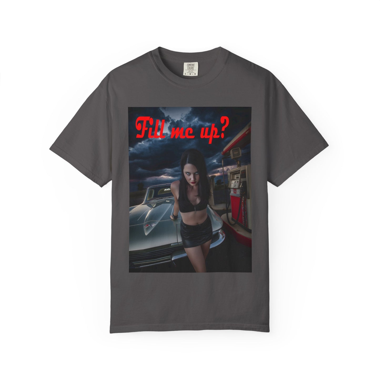Fill Me Up? Unisex T-Shirt -- Innuendo Dirty Humor