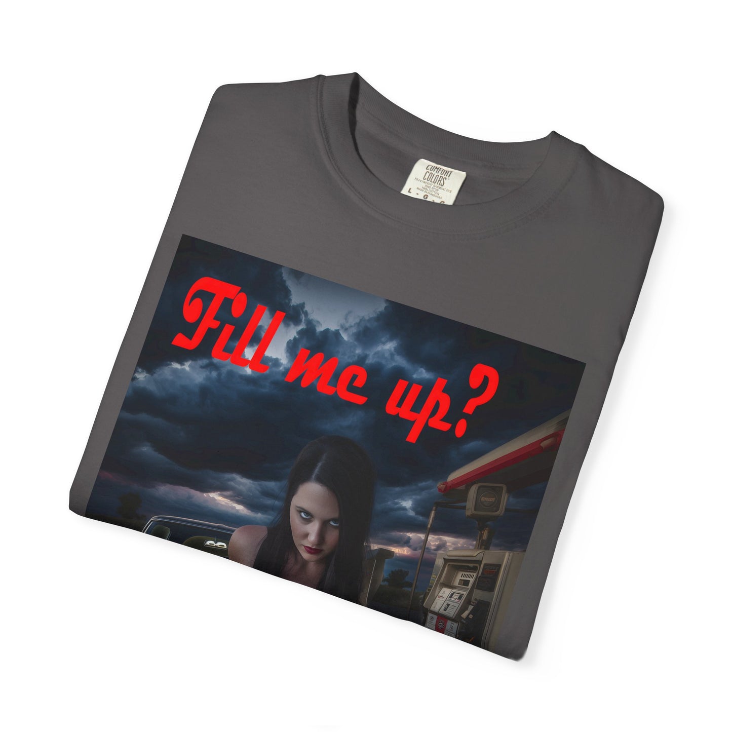Fill Me Up? Unisex T-Shirt -- Innuendo Dirty Humor